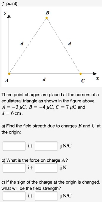 point three point charges are placed at the corners of a equilateral ...
