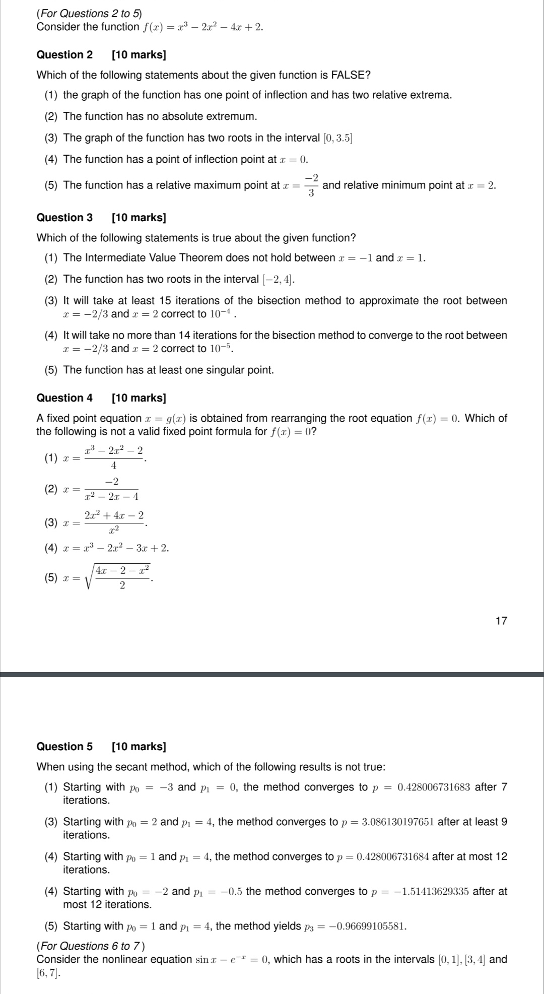 SOLVED: (For Questions 2 to 5) Consider the function f(x)=x^3-2 x^2-4 ...