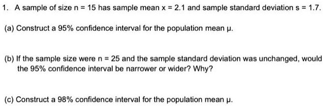 15. The means, standard deviation, and sample size of the