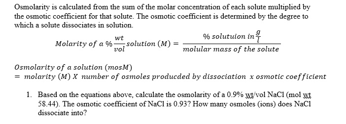 Solved Osmolarity Is Calculated From The Sum Of The Molar Oncentration