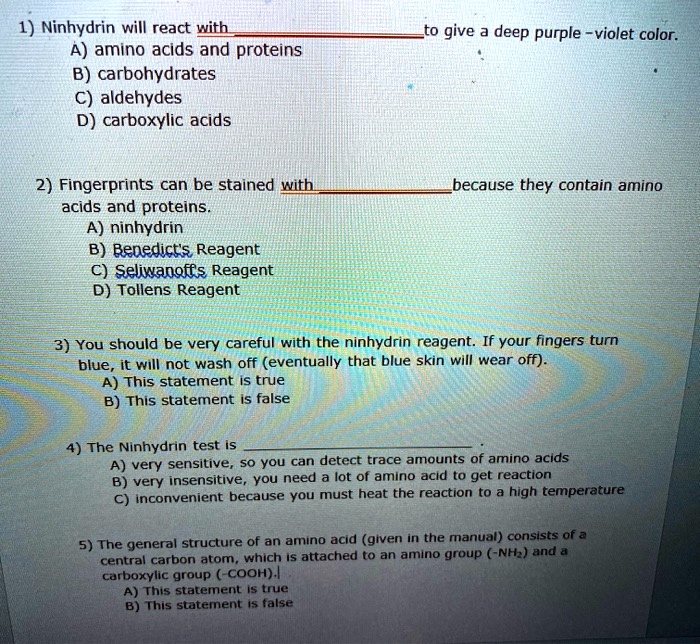 Ninhydrin will react with A) amino acids and proteins… SolvedLib