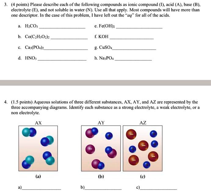 SOLVED: (4 Points) Please Describe Cach Of The Following Compounds As ...