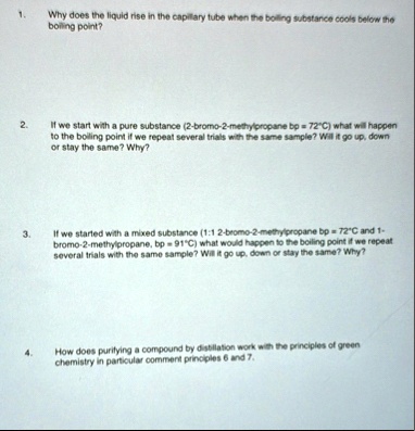 1 why does the liquid rise in the capillary tube when the boiling ...