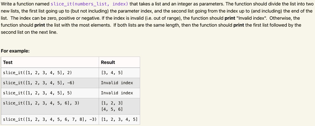 SOLVED: python Write a function named s liceit(numberslist, index that ...