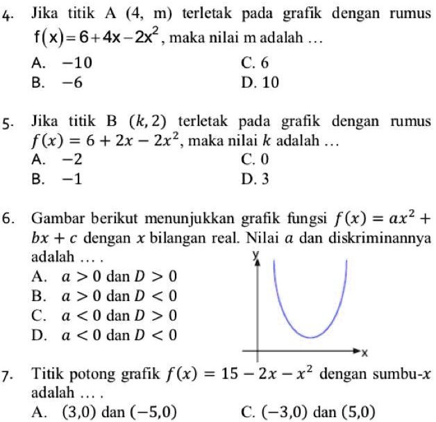 SOLVED: fungsi kuadrat,, nomor 4-7. dengan cara Jika titik A (4, m ...