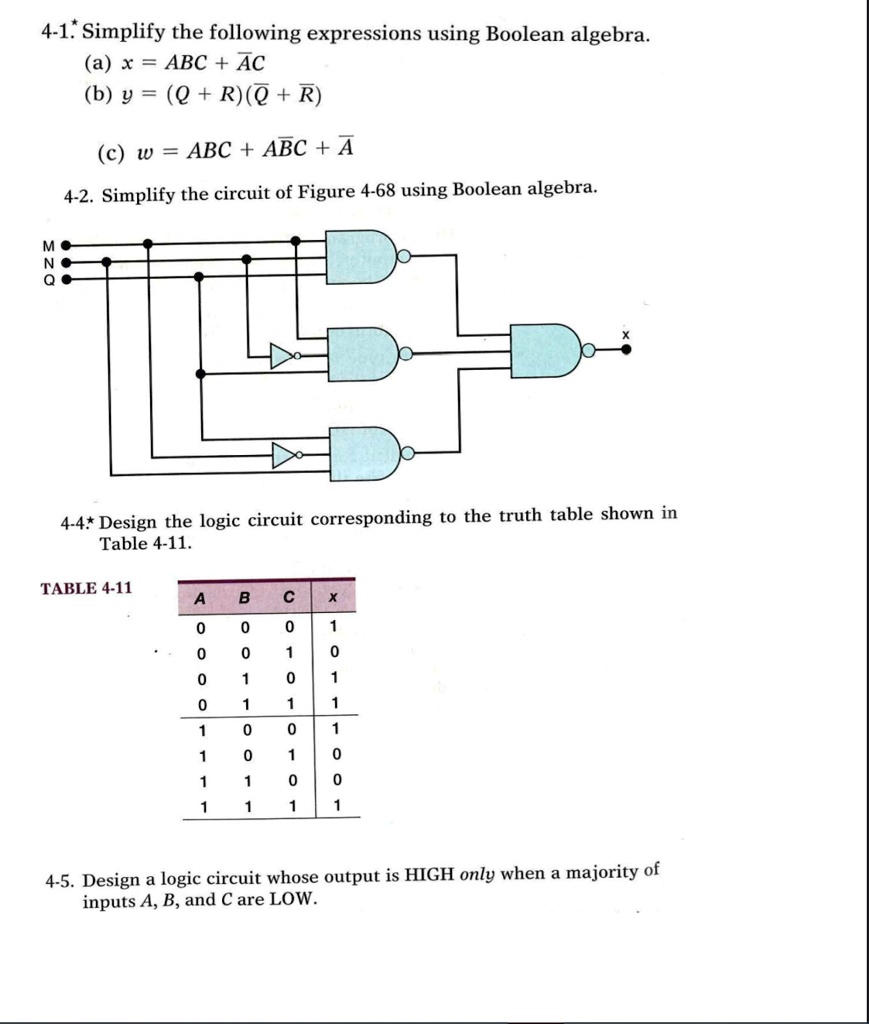 SOLVED: 4-1* Simplify the following expressions using Boolean algebra ...