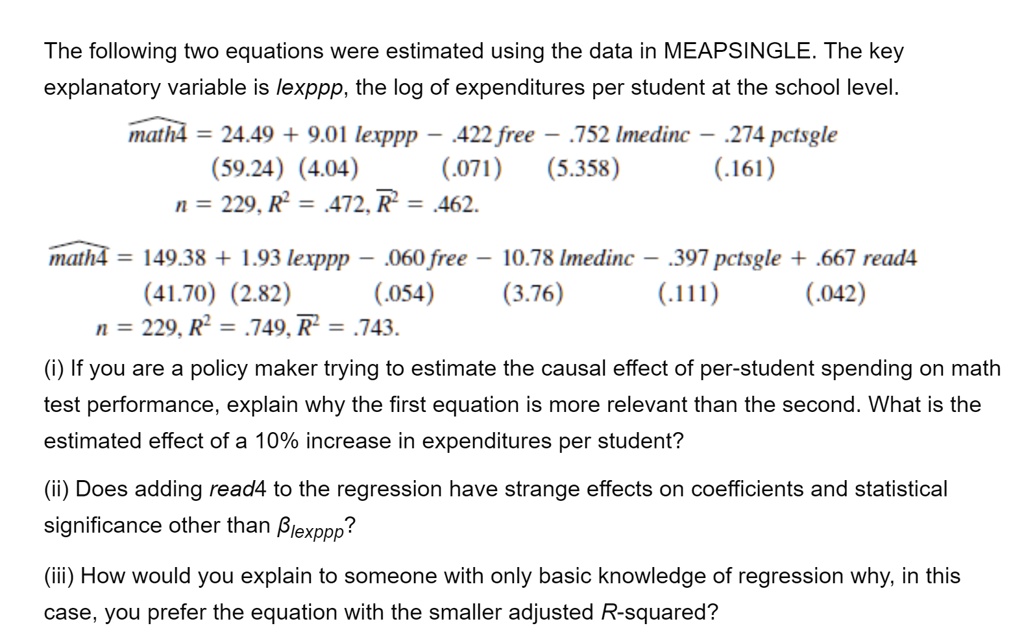 the following two equations were estimated using the data in meapsingle ...