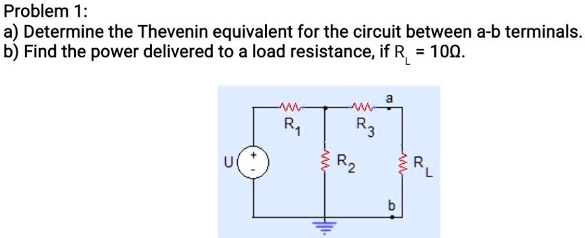 SOLVED: Problem 1: A) Determine The Thevenin Equivalent For The Circuit ...