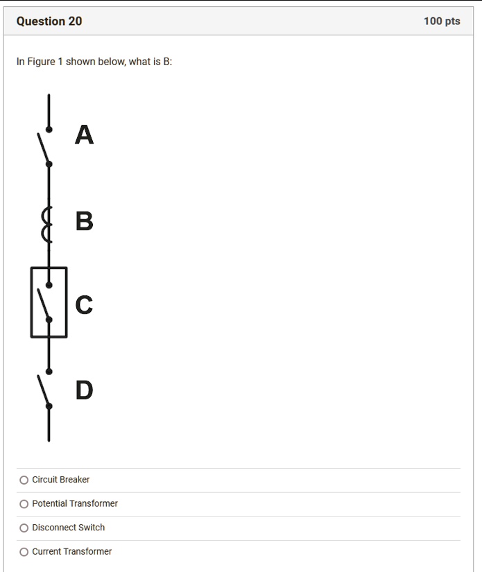 SOLVED: Question 20 100 Pts In Figure Shown Below; What Is B: B Circuit ...