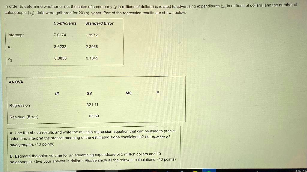 SOLVED: In order to determine whether or not the sales of company (y in ...