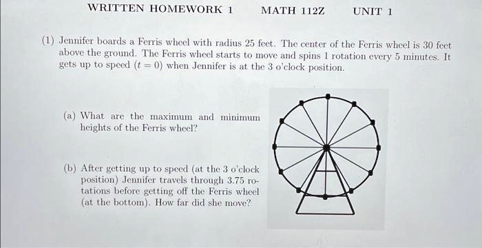 WRITTEN HOMEWORK 1 ???? 112Z UNIT 1 (1) Jennifer boards a Ferris wheel ...