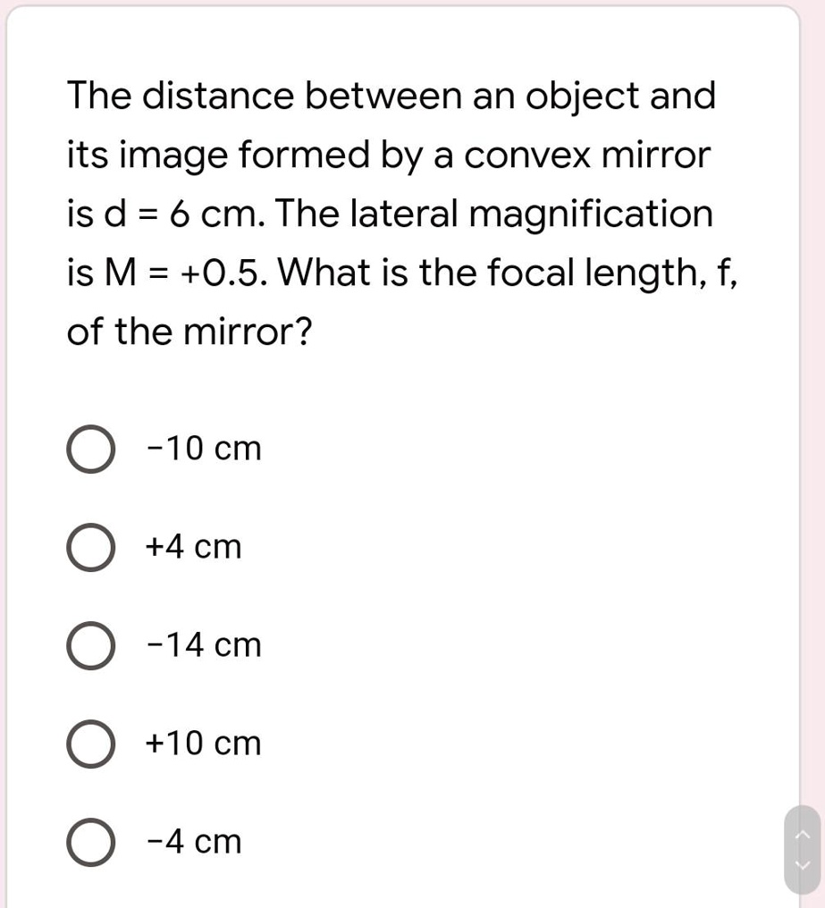 SOLVEDThe distance between an object and its image formed by a convex