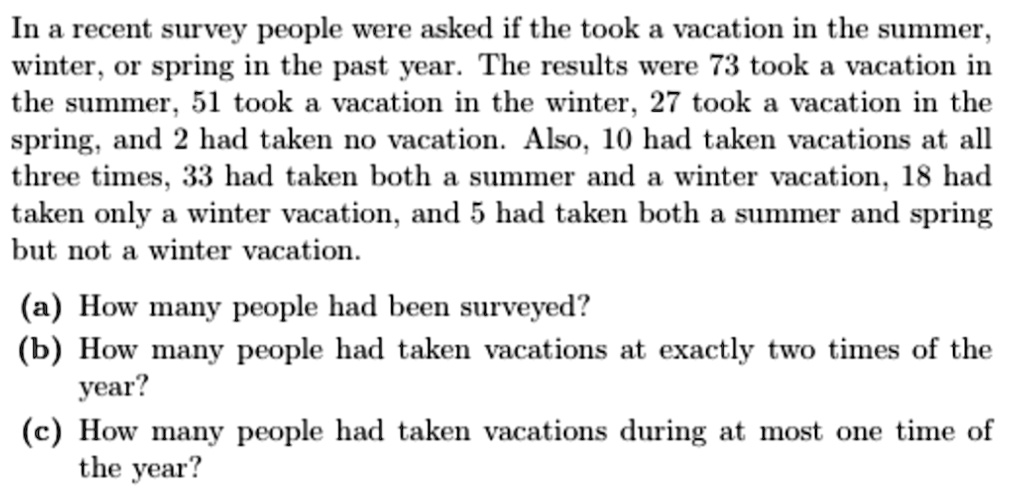 solved-in-a-recent-survey-people-were-asked-if-the-took-a-vacation-in