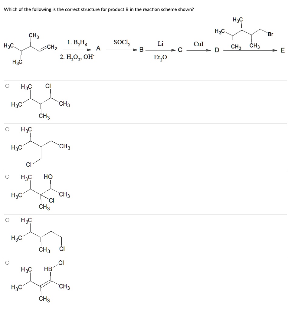 Solved Which Of The Following Is The Correct Structure For Product B In The Reaction Scheme 2344