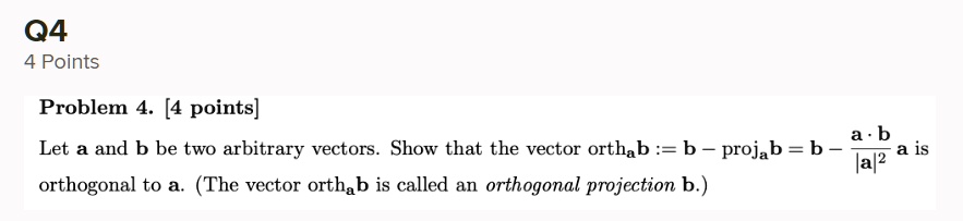 SOLVED:Q4 4 Points Problem [4 points] Let a and b be two arbitrary ...