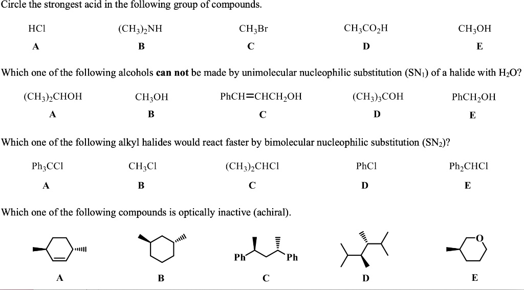 SOLVED: Circle the strongest acid in the following group of compounds ...