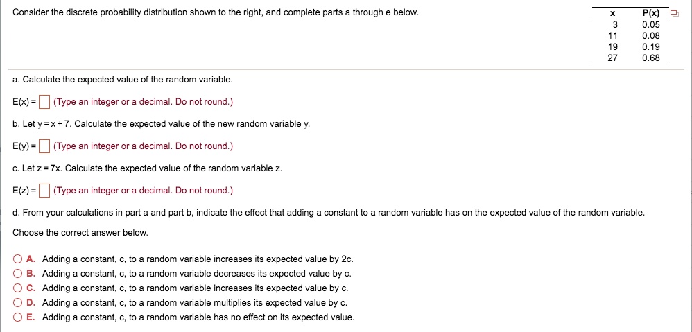 Consider the discrete probability distribution shown to the right, and ...