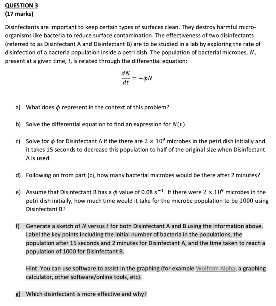 SOLVED QUESTION 3 (17 marks) Disinfectants are important to keep