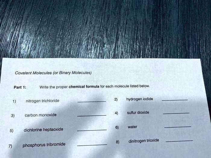 SOLVED Covalent Molecules (or Binary Molecules) Part 1 Write the