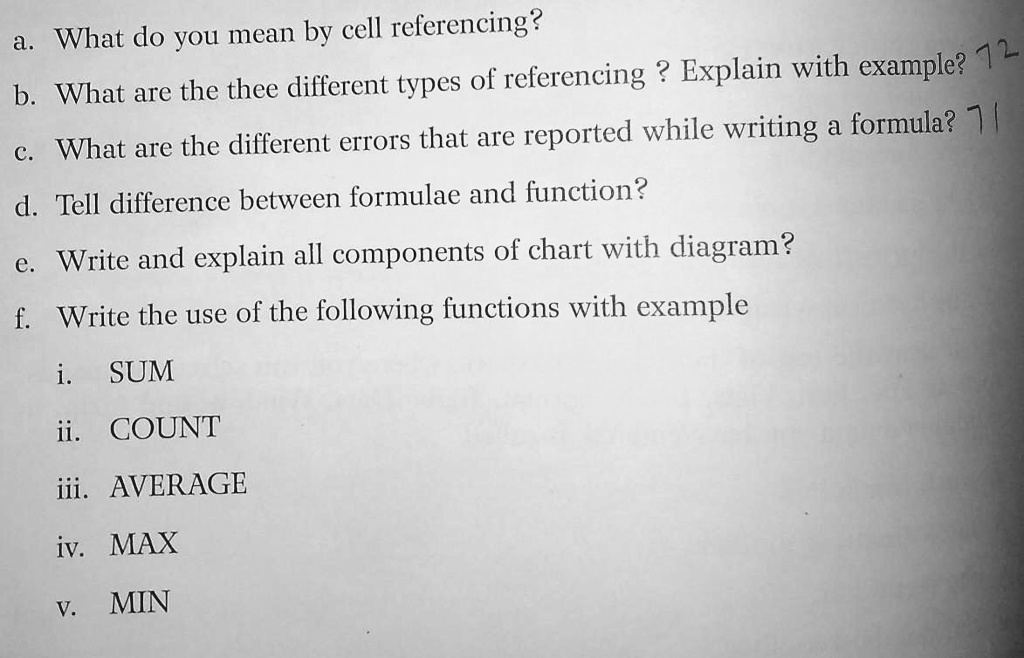 SOLVED: What do you mean by cell referencing? What are the three ...