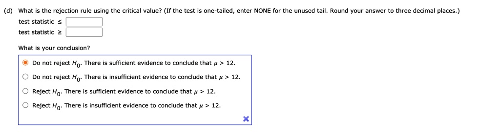 d what is the rejection rule using the critical value if the test one ...
