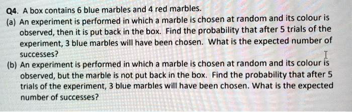 Solved container contains 6 blue marbles, 4 red marbles and