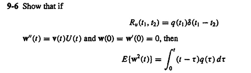 Solved 9 6 Show That If Rv Ts T2 Q T1 T2 W V T U T And W O W 0 0 Then Elw T J V Tha R Dr