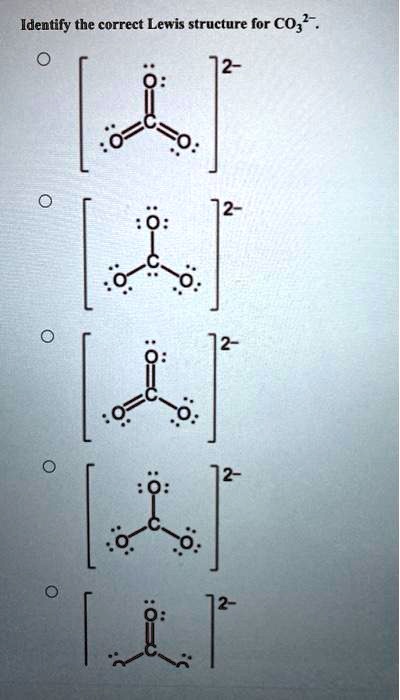 SOLVED: Identify the correct Lewis structure for Co;