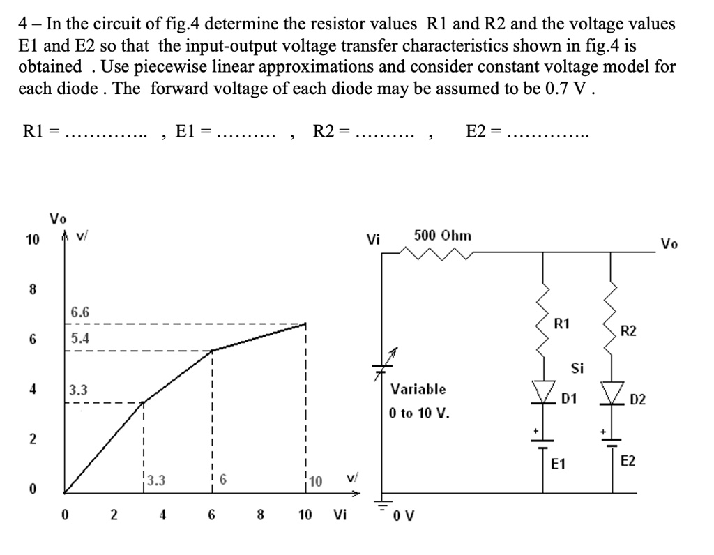 SOLVED: 4 - In the circuit of fig.4, determine the resistor values R1 ...