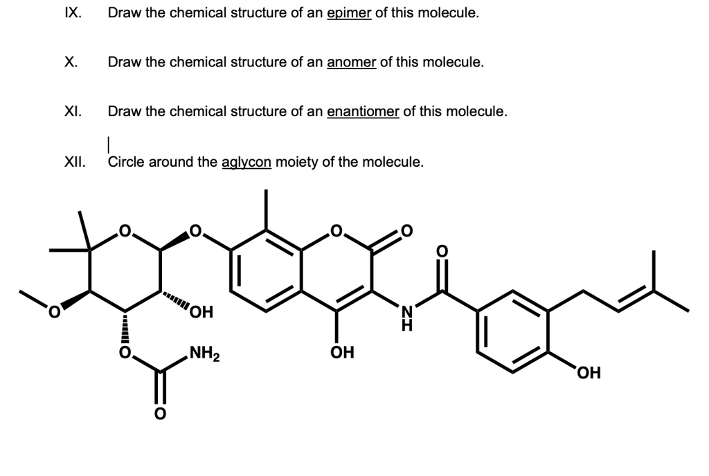 SOLVEDIX Draw the chemical structure of an epimer of this molecule