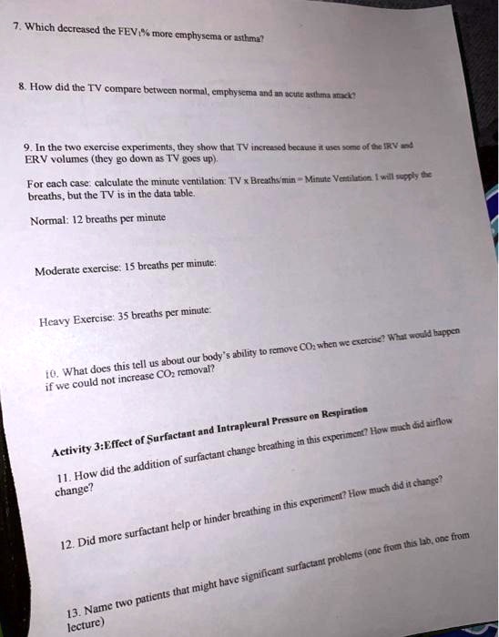 Solved: 7. Which Decreased The Fev% More, Emphysema Or Asthma? 8. How 
