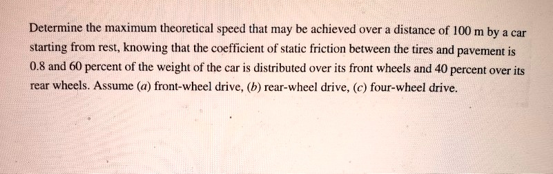 Determine The Maximum Theoretical Speed That May Be Achieved Over A ...