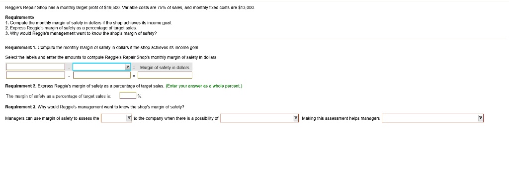 SOLVED: Requirements: 1. Compute the monthly margin of safety in ...