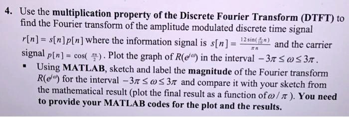 SOLVED: matlab part Use the multiplication property of the Discrete ...