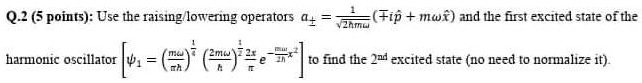 SOLVED:Q.2 ( points): Use the Iising lowering operators @4 (Tip + Mof ...