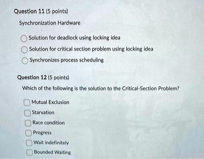 Solved Text Question 11 5 Points Synchronization Hardware Solution For Deadlock Using The