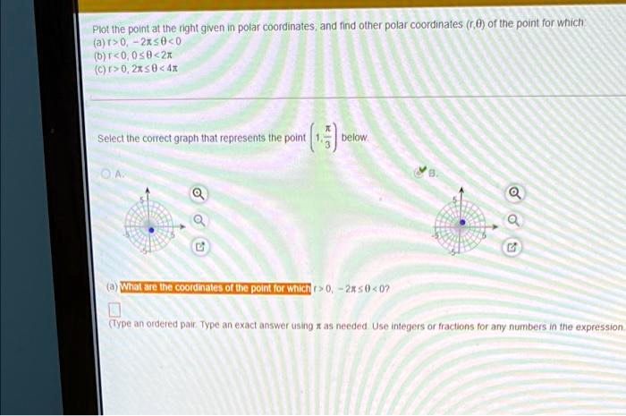 SOLVED: Plot the point at the right given in polar coordinates and find ...