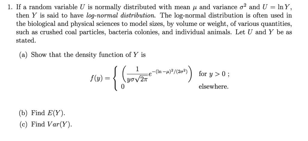 Variance Log Normal SOLVED: If a random variable U is normally distributed with mean / and ...