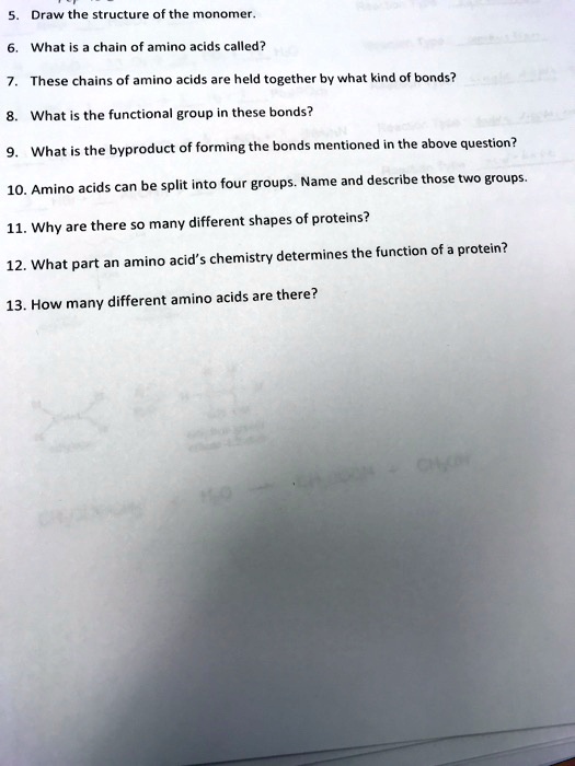 SOLVED Draw the structure of the monomer. What is chain of amino acids