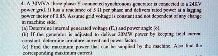 4a 30mva three phase y connccted synchronous generator is connected to ...
