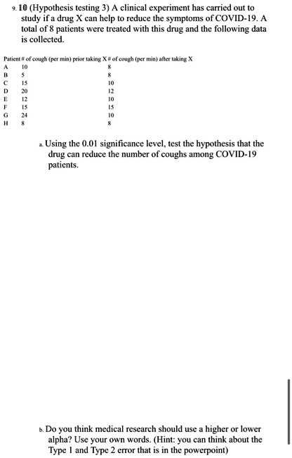 Video Solution: Text: 10 (hypothesis Testing 3) A Clinical Experiment 