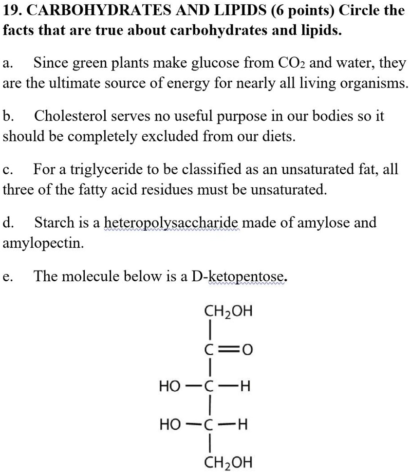 SOLVED 19. CARBOHYDRATES AND LIPIDS (6 points) Circle the facts that