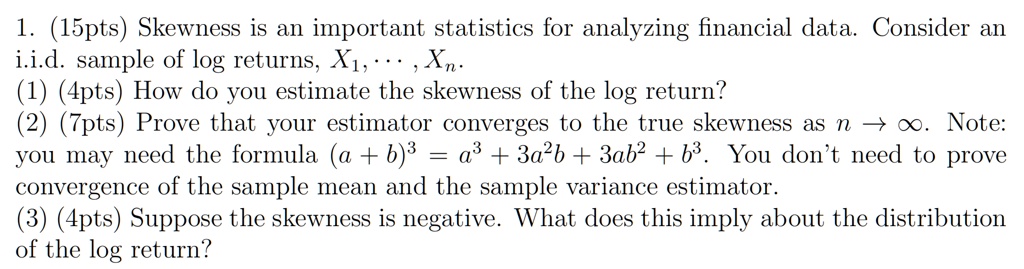 solved-1-1bpts-skewness-is-an-important-statistics-for-analyzing