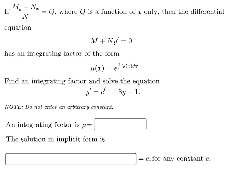 Solved My Nz If Q Where Is Function Of Only Then The Differential N Equation M Ny 0 Has An Integrating Factor Of The Form P W Ef Q E Dr