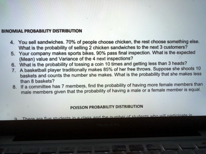 SOLVED BINOMIAL PROBABILITY DISTRIBUTION You sell sandwiches. 70 of
