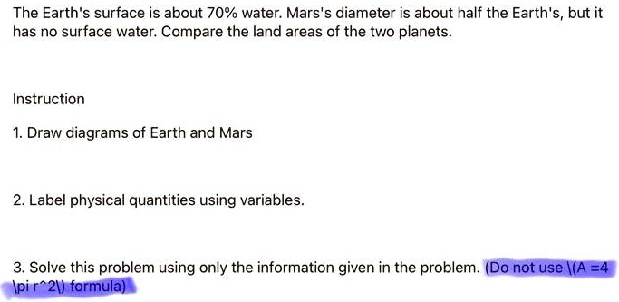 The Earth's surface is about 70% water. Mars's diameter is...