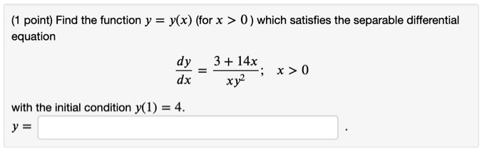 Solved Point Find The Function Y Y X For X 0 Which Satisfies