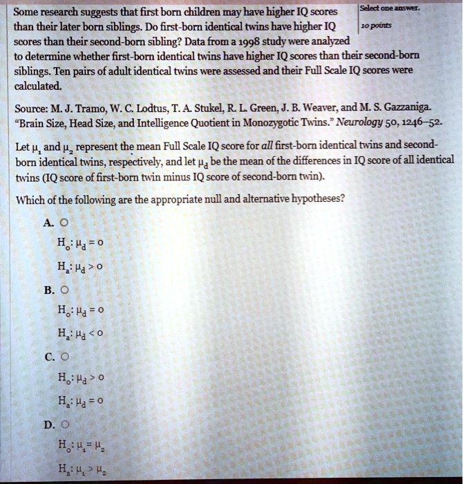 SOLVED Select oneanse Some research suggests that first born children
