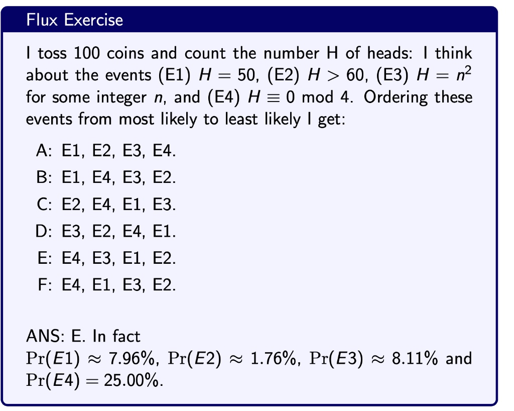 SOLVED: Toss 100 coins and count the number of heads (H). Think about ...