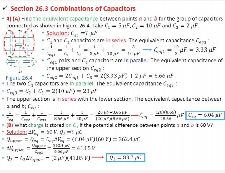 Section 26.3 Combinations of Capacitors - 4) (A) Find the equivalent ...